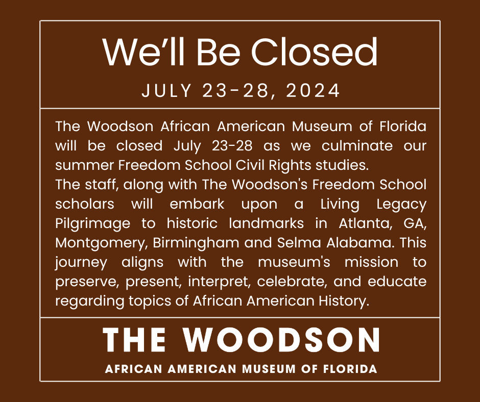 The Museum will be Closed Tuesday July 23 through Sunday July 28